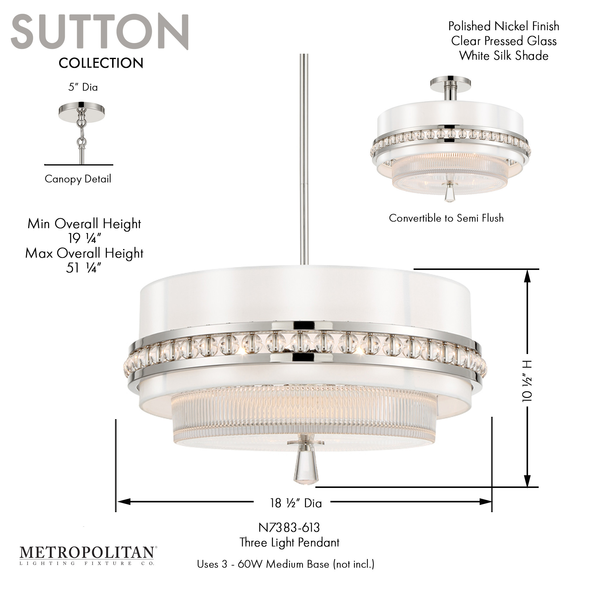 Sutton - 3 Light Semi Flush and Pendant