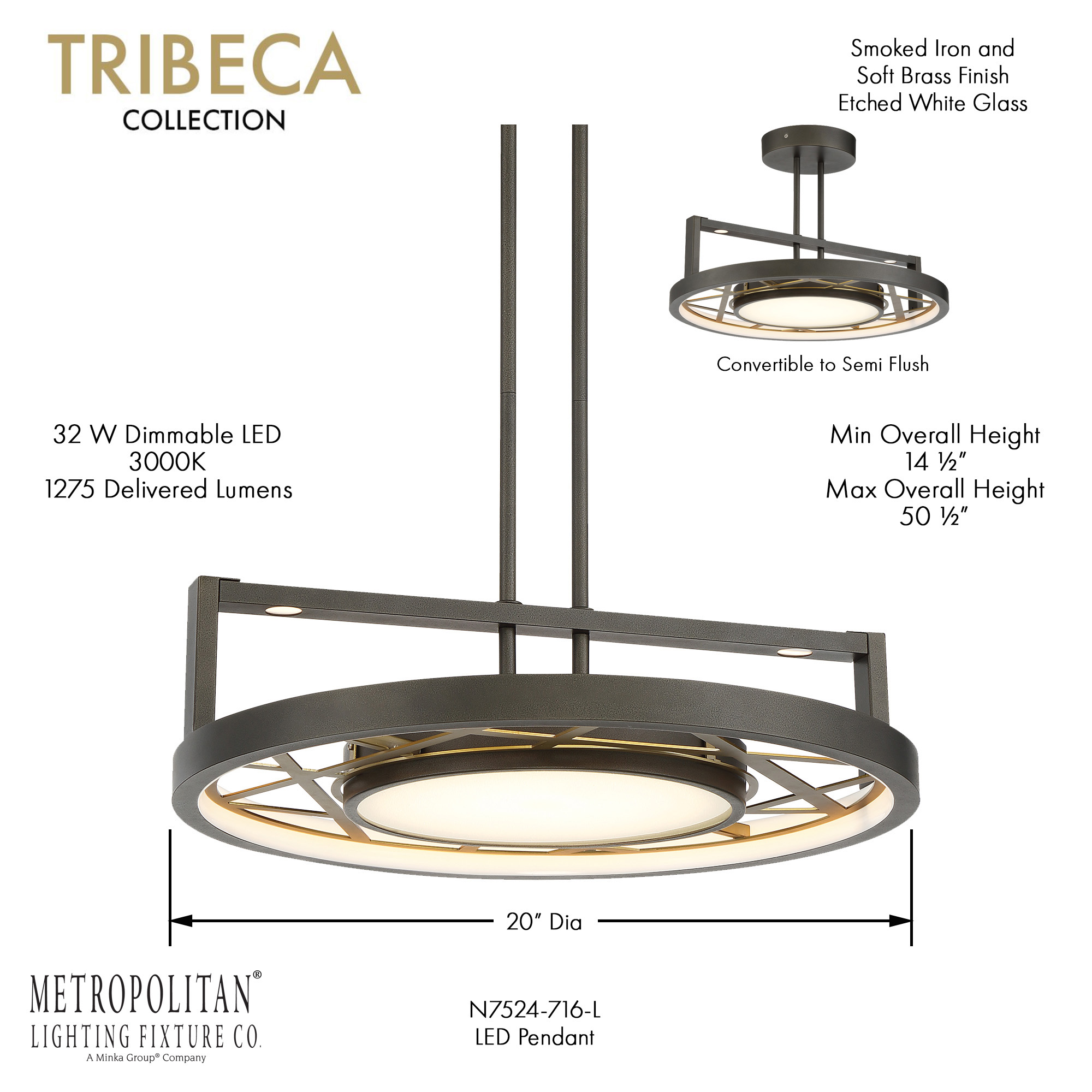 Tribeca - LED Light Semi Flush/Pendant